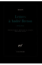 Lettres à andré breton