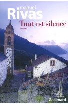 Tout est silence