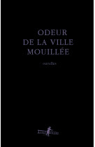 L'odeur de la ville mouillée