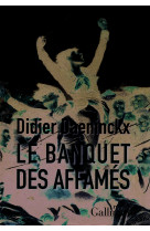 Le banquet des affamés