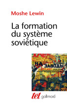 La formation du système soviétique