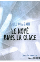 Le noyé dans la glace