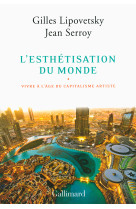 L'esthétisation du monde