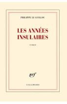 Les années insulaires