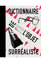 Dictionnaire de l'objet surrealiste