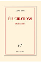 élucidations