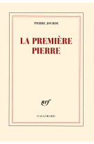 La première pierre