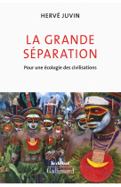 La grande séparation