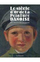 Le siècle d'or de la peinture danoise