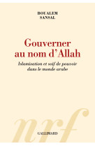 Gouverner au nom d'allah