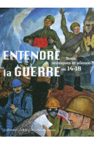 Entendre la guerre