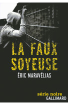 La faux soyeuse