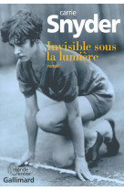 Invisible sous la lumière