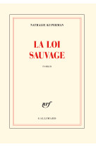 La loi sauvage