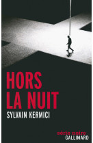 Hors la nuit