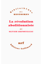 La révolution abolitionniste