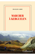 Marcher à kerguelen