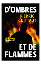 D'ombres et de flammes