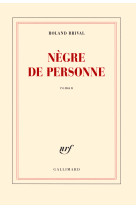 Nègre de personne