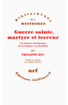 Guerre sainte, martyre et terreur