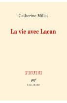 La vie avec lacan