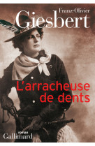 L'arracheuse de dents