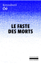 Le faste des morts