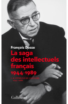 La saga des intellectuels français