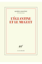 L'églantine et le muguet