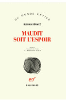 Maudit soit l'espoir