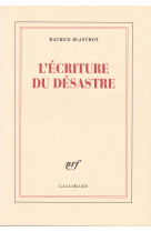 L'écriture du désastre