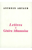 Lettres à génica athanasiou / deux poèmes à elle dédiés