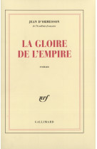 La gloire de l'empire