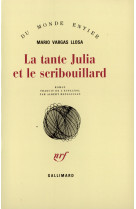 La tante julia et le scribouillard