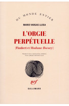 L'orgie perpétuelle