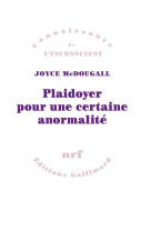 Plaidoyer pour une certaine anormalité