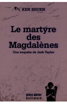 Le martyre des magdalènes