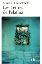 Les lettres de pelafina par pelafina h. lièvre