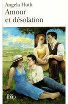 Amour et désolation