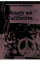 Mourir en californie