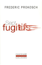 Sept fugitifs