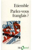 Parlez-vous franglais ?