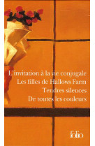 L'invitation à la vie conjugale - les filles de hallows farm - tendres silences - de toutes les couleurs