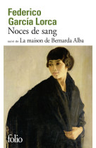 Noces de sang/la maison de bernarda alba