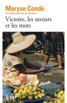 Victoire, les saveurs et les mots