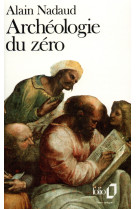 Archéologie du zéro