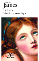 De grey, histoire romantique