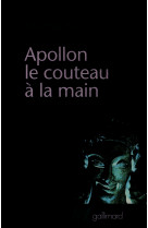 Apollon le couteau à la main