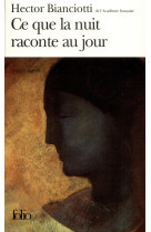 Ce que la nuit raconte au jour