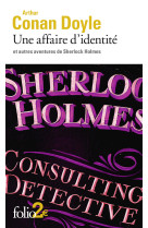 Une affaire d'identité et autres aventures de sherlock holmes